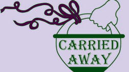 Carried Away